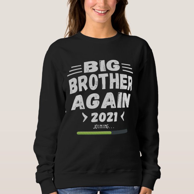 Big Brother Again Joining  for Boys with Cool Sweatshirt (Vorderseite)