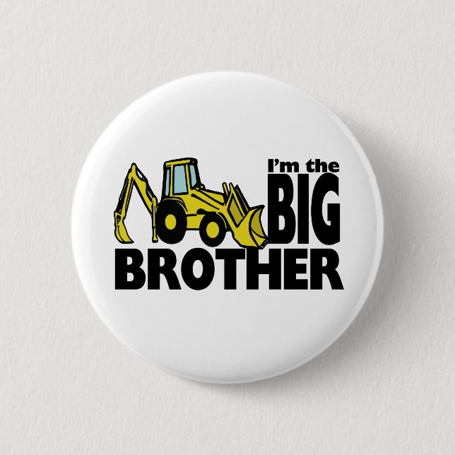 Big Brother Backhoe Button (Vorderseite)