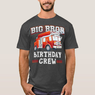 Big Brother Birthday Crew Feuerwehrmann F T-Shirt
