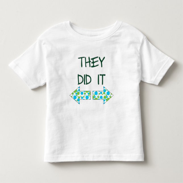 Big Brother oder Schwester "THEY DID IT" Kleinkind T-shirt (Vorderseite)