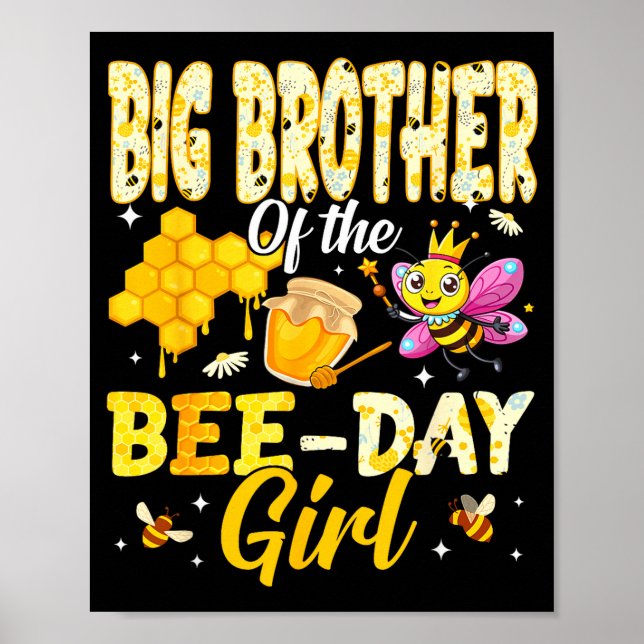 Big Brother Of The Bee Day Girl Birthday Family Ma Poster (Vorne)