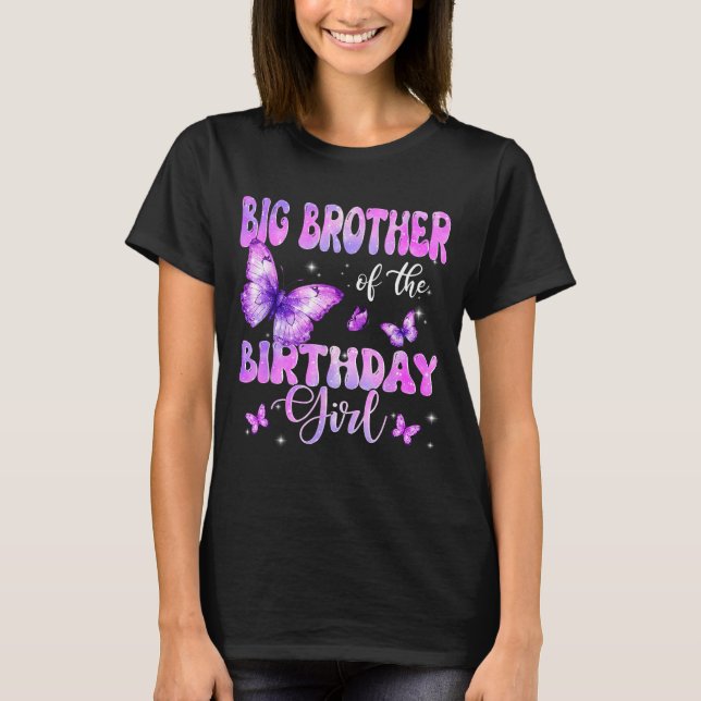 Big Brother Of The Birthday Girl Butterfly Family  T-Shirt (Vorderseite)