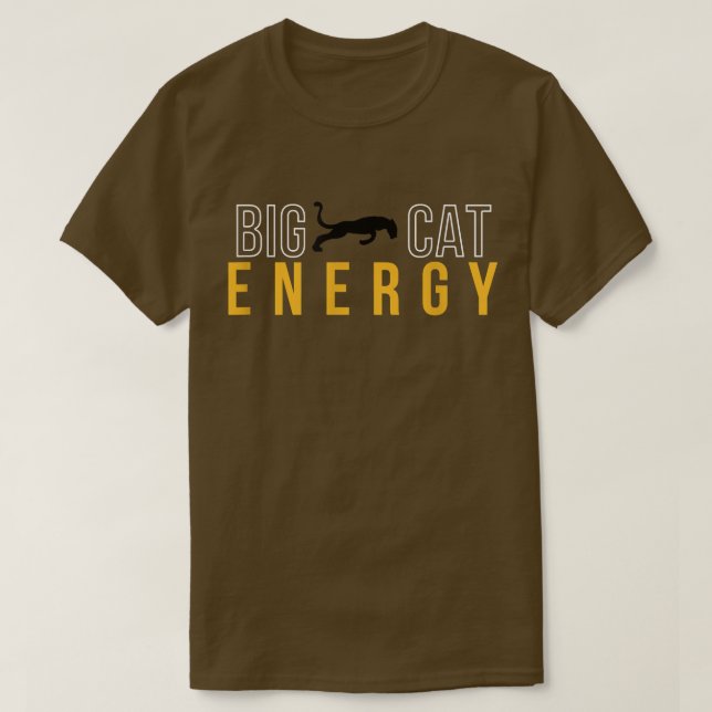 Big Cat Energy Running Motivation Wear T-Shirt (Design vorne)