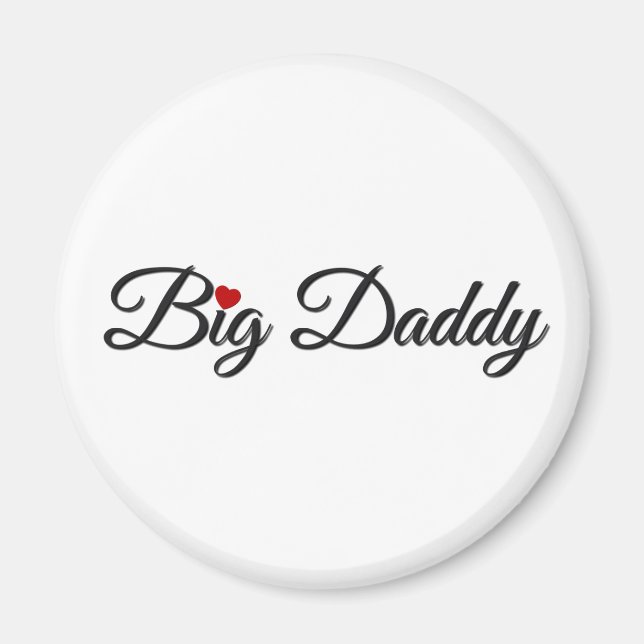 Big Daddy mit Red Heart Magnet (Vorne)