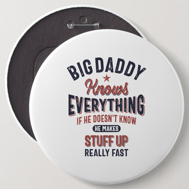 Big Daddy weiß alles | Vater Opa Button (Vorne & Hinten)