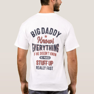 Big Daddy weiß alles   Vater Opa T-Shirt