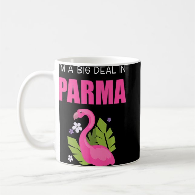 Big Deal Sarcastic Funny Parma Ohio Pink Flamingo Kaffeetasse (Links)