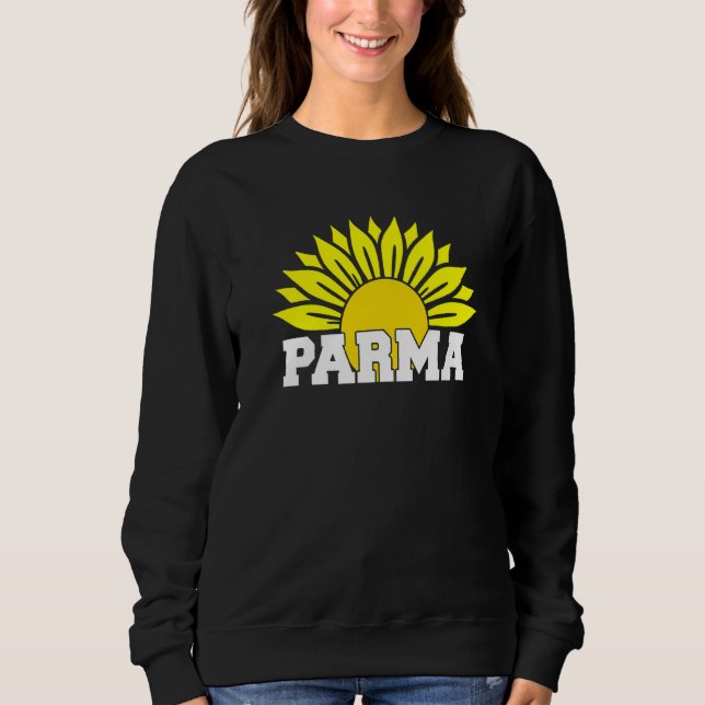 Big Deal Sarcastic Sonnenblume Parma Ohio Sweatshirt (Vorderseite)