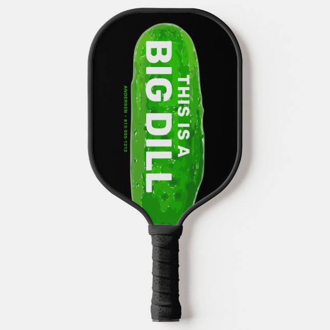 Big Dill Cartoons Funny Personalisiert Black Pickleball Schläger (Vorderseite)