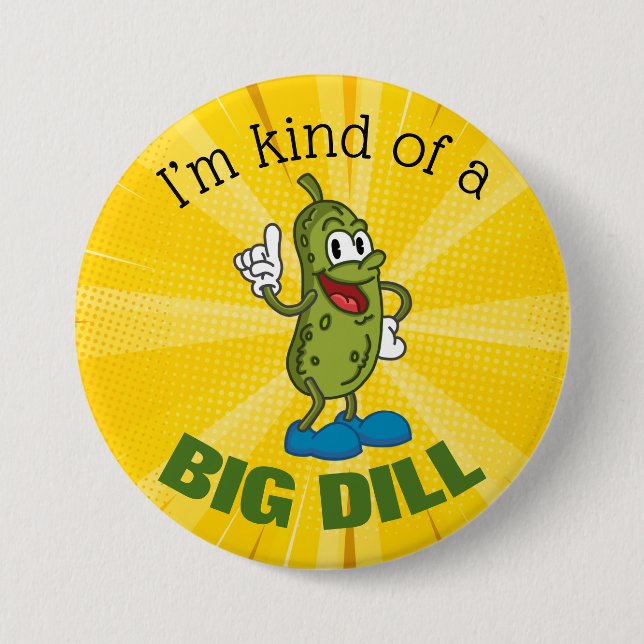 Big Dill Pickle Pup Button (Vorderseite)