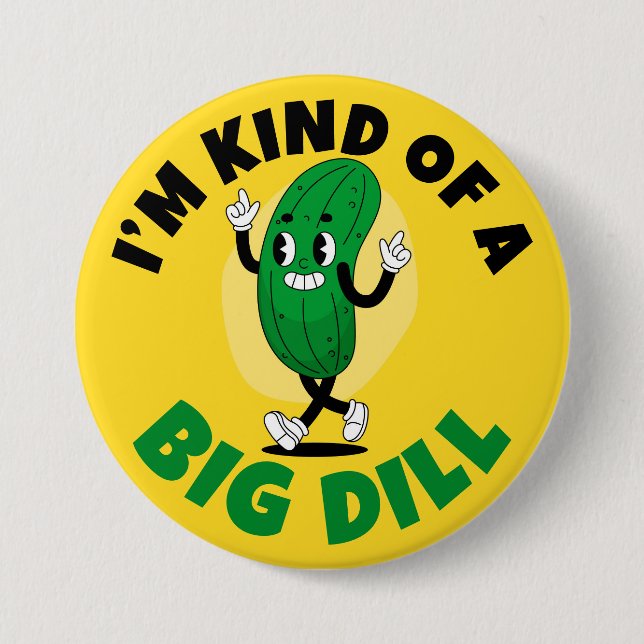 Big Dill Pickle Pup Button (Vorderseite)