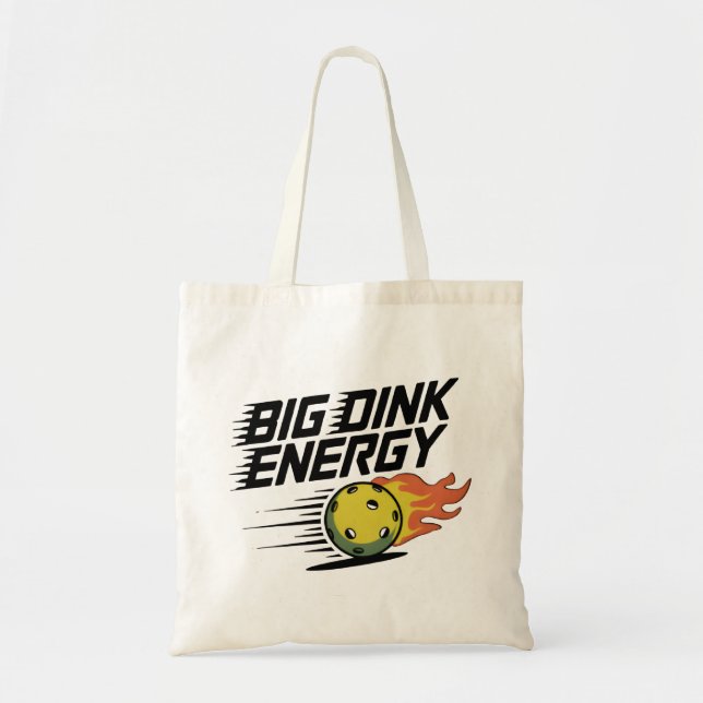 Big-Dink-Energie Tragetasche (Vorne)