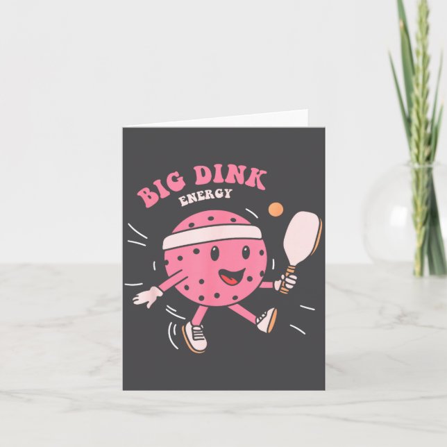 Big Dink Energy Ckleball Funny Ckle Ball Lover Quo Karte (Vorderseite)