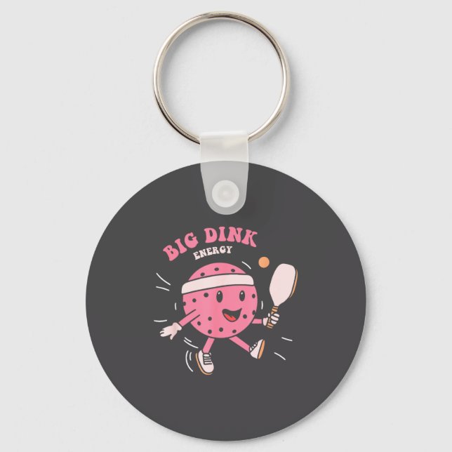 Big Dink Energy Ckleball Funny Ckle Ball Lover Quo Schlüsselanhänger (Vorderseite)