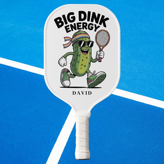 BIG DINK ENERGY Funny Pickle Pickleball Schläger (BIG DINK ENERGY Funny Pickle Pickleball Paddle
)