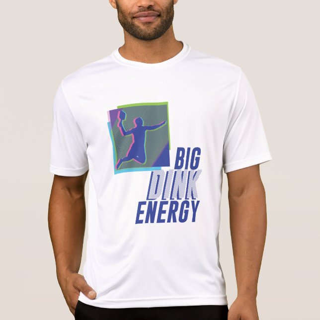 Big Dink Energy/Sport-Tek-T - Shirt (Vorderseite)