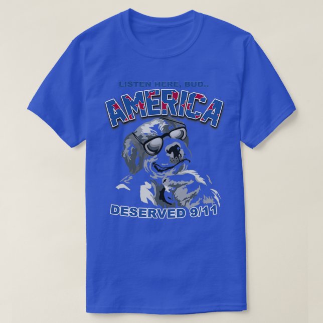 Big Dog Listing Here Bud America verdient 9 T-Shirt (Design vorne)