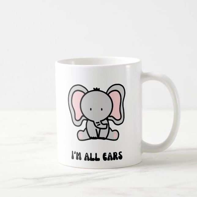Big-Eared Elephant: Ich bin Design für alle Ohren Kaffeetasse (Rechts)