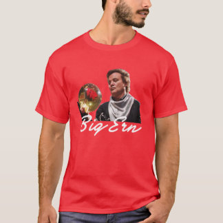 Big Ern Mädchen-Geschenk T-Shirt