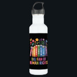 Big Fan Of Human Rights  Edelstahlflasche<br><div class="desc">Big Fan Of Human Rights</div>