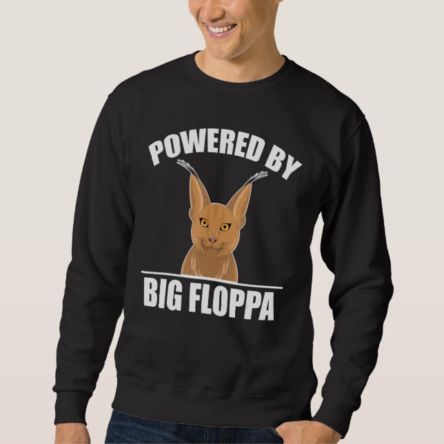 Big Floppa Caracal Cat Meme Powered By Big Floppa Sweatshirt (Vorderseite)