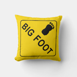 Big Foot Warning Sign Kissen