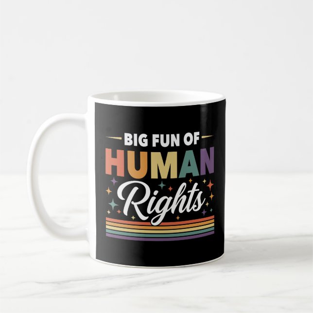 Big Fun of Human Rights Kaffeetasse (Links)