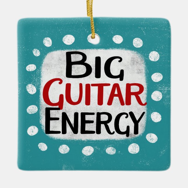 Big Guitar Energy Ornament (Vorderseite)