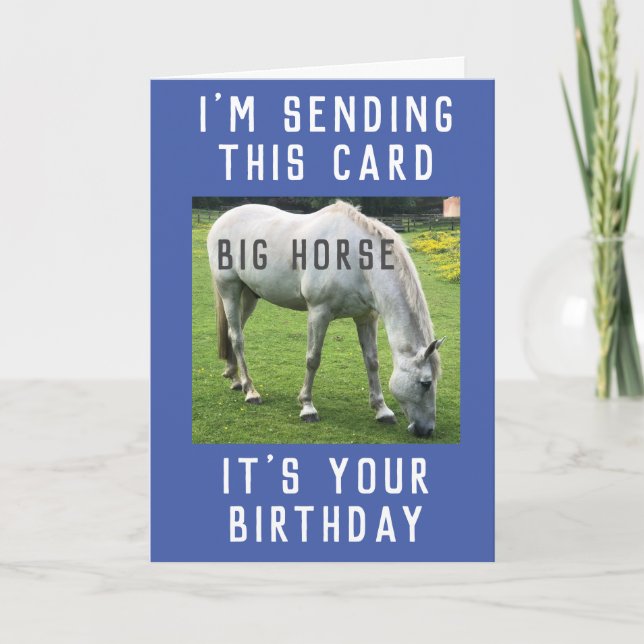 Big Horse C'est ta carte d'anniversaire (Devant)