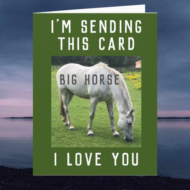 Big Horse I Liebe Sie Karte (Von Creator hochgeladen)