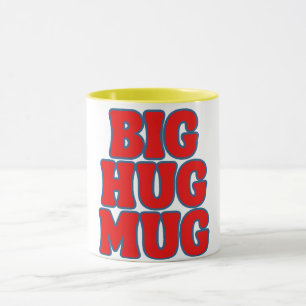 BIG HUG TASSE