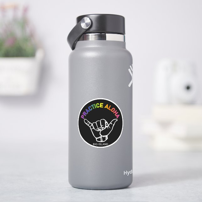 Big Island - Aloha Shaka praktizieren (Hang locker Aufkleber (HydroFlask)