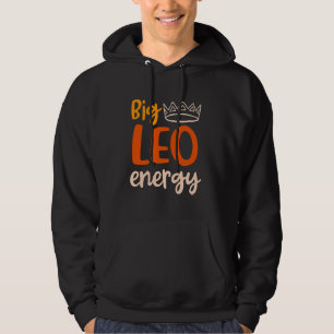 Big Leo Energy Women Leo Königin Zodiac unterzeich Hoodie