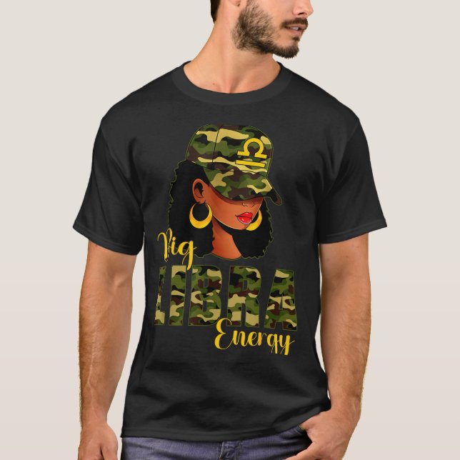 Big Libra Energy Camouflage Black Woman Cap Zodiac T-Shirt (Vorderseite)