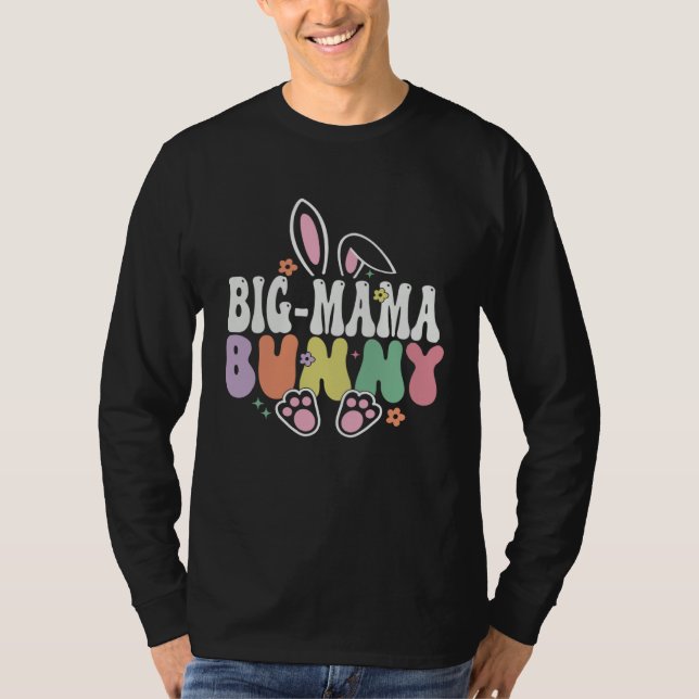 Big Mama Bunny Easter Day Rabbit Grandma Family Ma T-Shirt (Vorderseite)