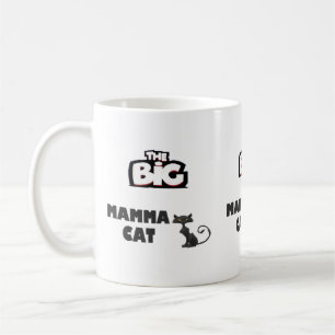 Big mamma Design für coole Katzen Kaffeetasse