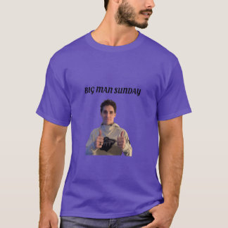 Big Man Sonntag T-Shirt
