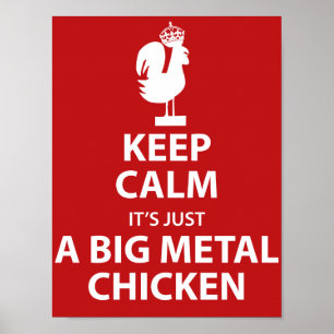 Big Metal Chicken Poster