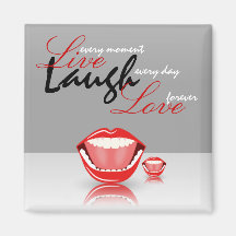 Big Mouth Live Laugh Carré Fridge Magnets