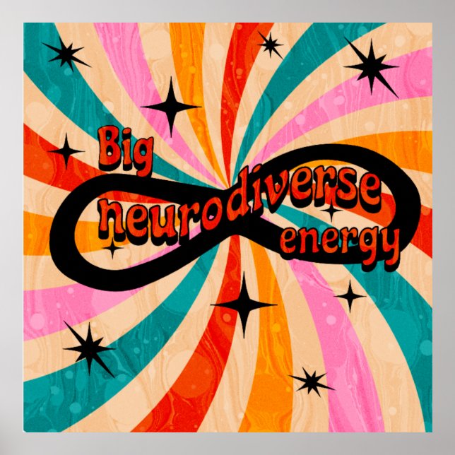 Big neurodiverse energy!! poster (Vorne)