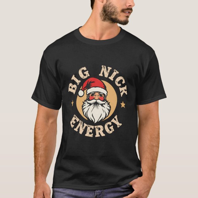 Big Nick Energie Fanny Weihnachts-Shirt T-Shirt (Vorderseite)
