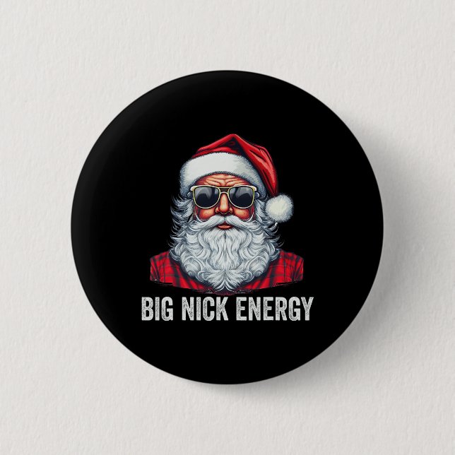 Big Nick Energy Christmas Button (Vorderseite)