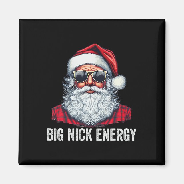 Big Nick Energy Christmas Magnet (Vorne)