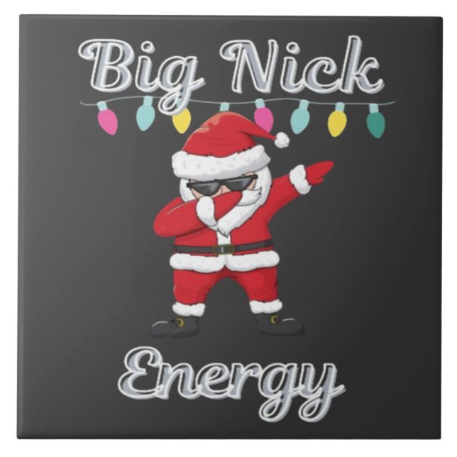 Big Nick Energy Fliese (Vorderseite)