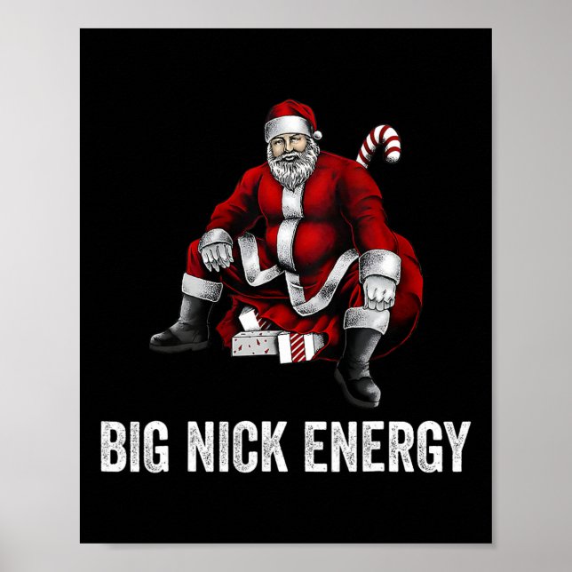 Big Nick Energy Fun Weihnachten 3 Poster (Vorne)