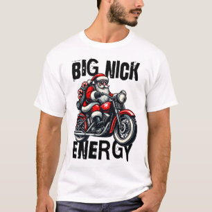 Big Nick Energy - Funny Christmas Design mit Sant T-Shirt