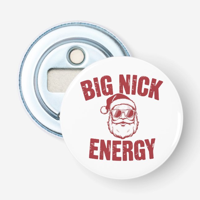 Big Nick Energy Funny Santa Rude Weihnachts-Joke Flaschenöffner (Vorderseite)