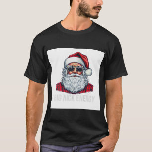 Big Nick Energy Santa T-Shirt