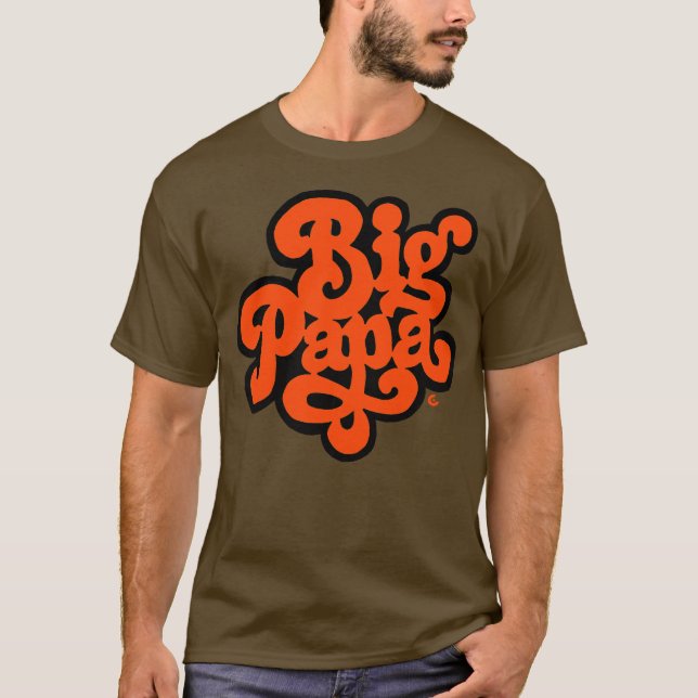 Big Poppa T - Shirt (Vorderseite)