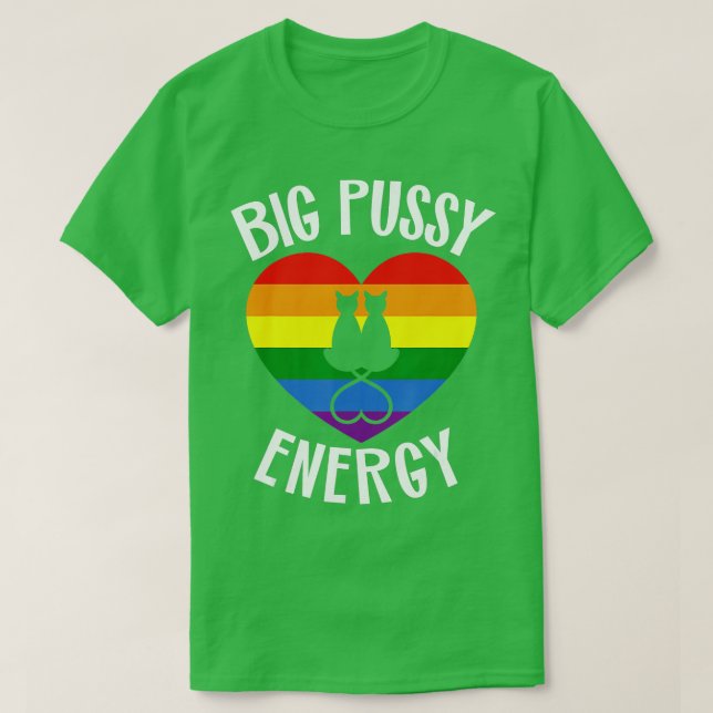 Big Pussy Energy Lesbischer Gay Pride Stuff Cat Ra T-Shirt (Design vorne)